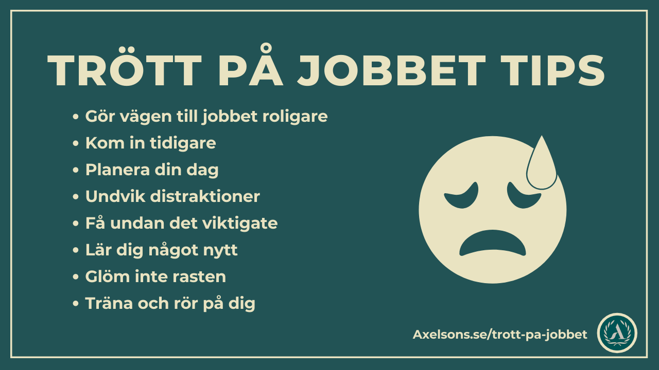 Trött på jobbet tips