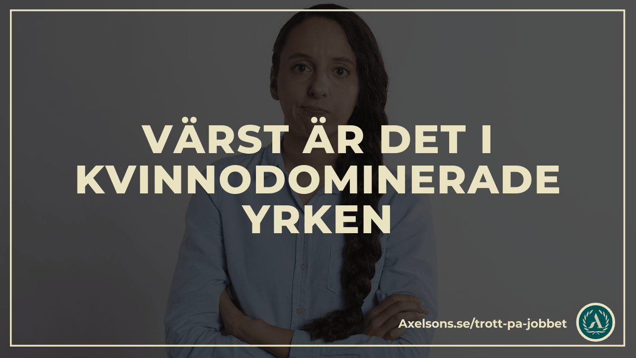 Trött på jobbet? Värst är det i kvinnodominerade yrken